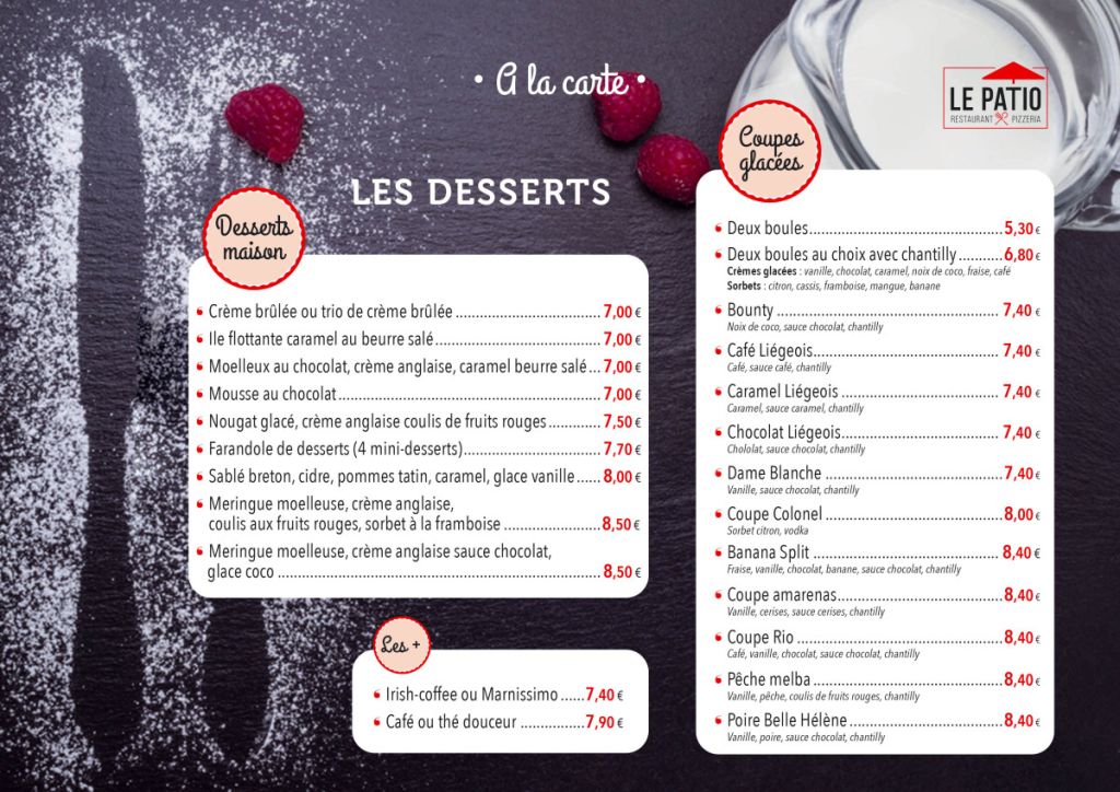 Menu le patio, les desserts, tarif au 07-03-2023